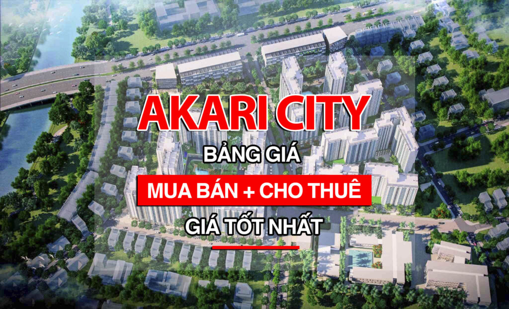 GIÁ AKARI CITY BÌNH TÂN