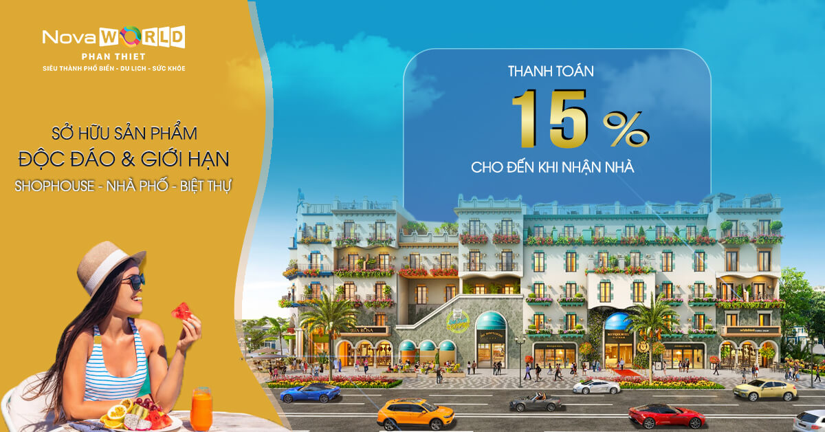 Chính sách ưu đãi dự án Novaworld Phan Thiết