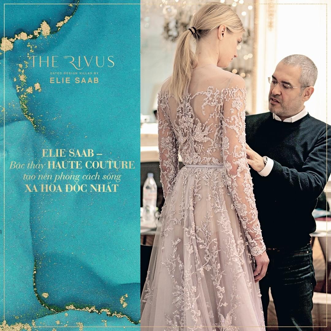 HAUTE COUTURE - Giá Bán Dinh Thự The Rivus - Thiết Kế Độc Quyền Bởi Elie Saab 2024