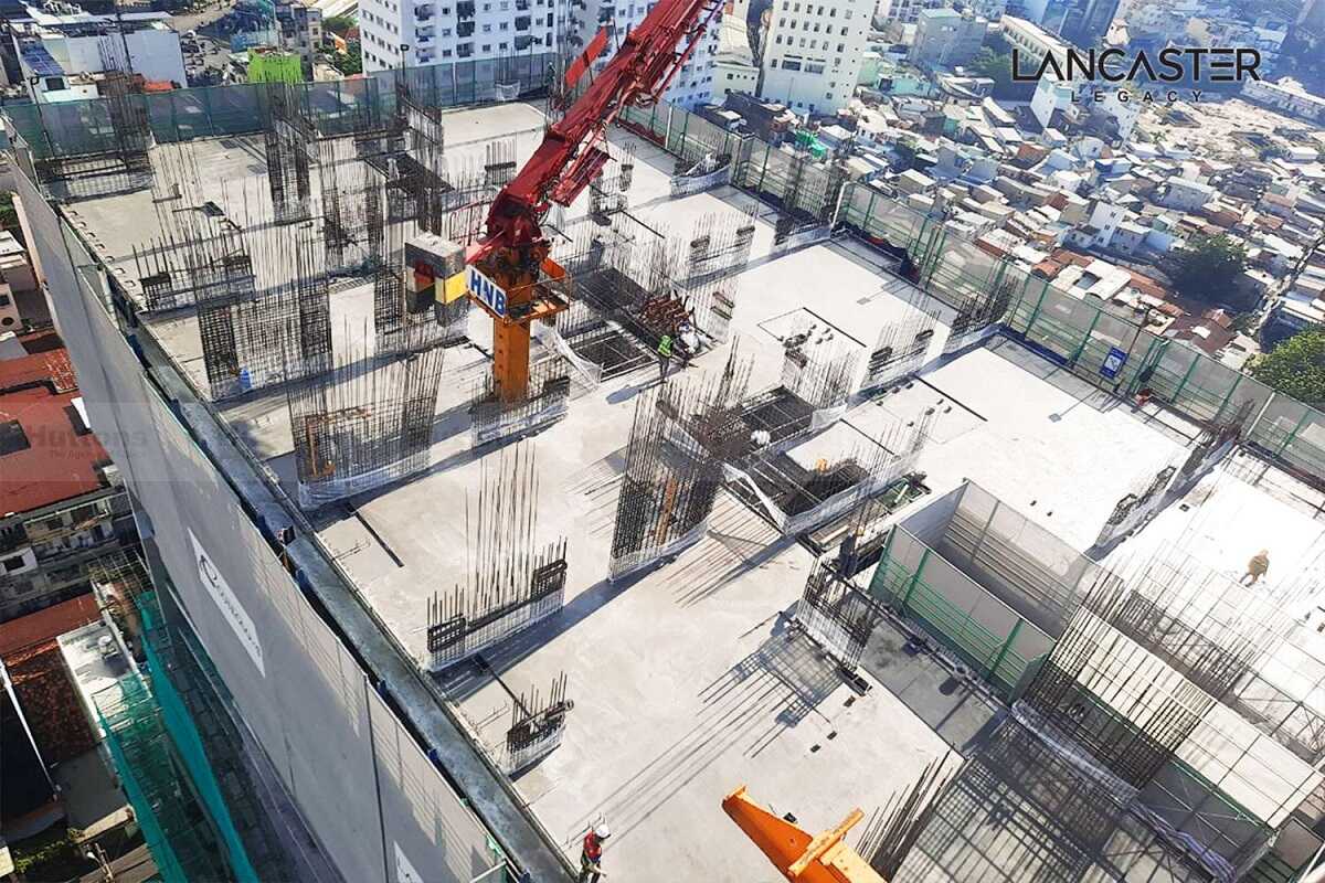 Tiến độ dự án Lancaster Legacy mới nhất