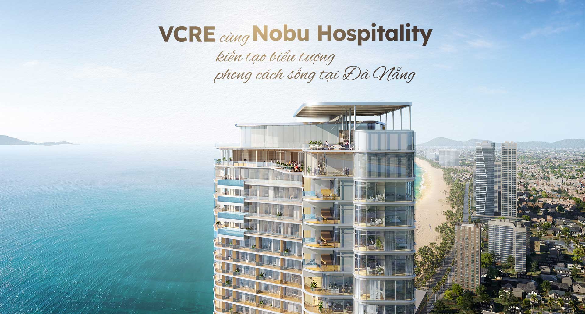 vcre cung nobu hospitality kien tao bieu tuong phong cach song tai da nang 0